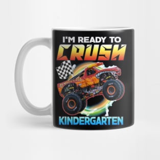 I'm Ready To Crush Kindergarten Monster Truck Back To School Mug